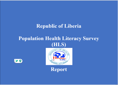 Republic of Liberia  Population Health Literacy Survey (HLS) Report- April 2024